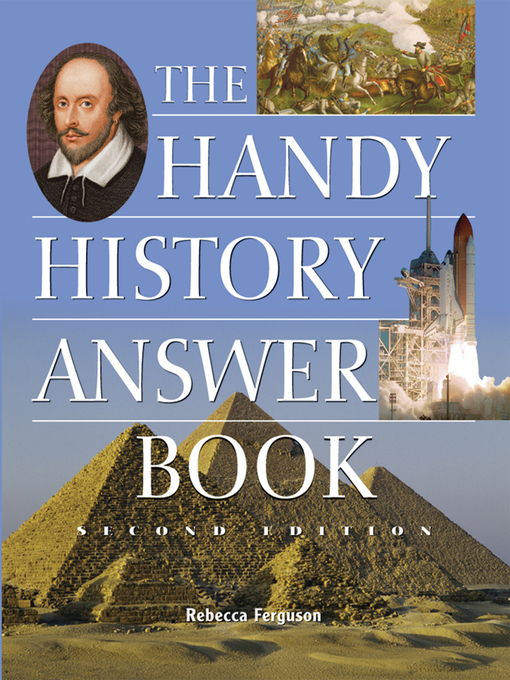 Title details for The Handy History Answer Book by Rebecca Ferguson - Available
